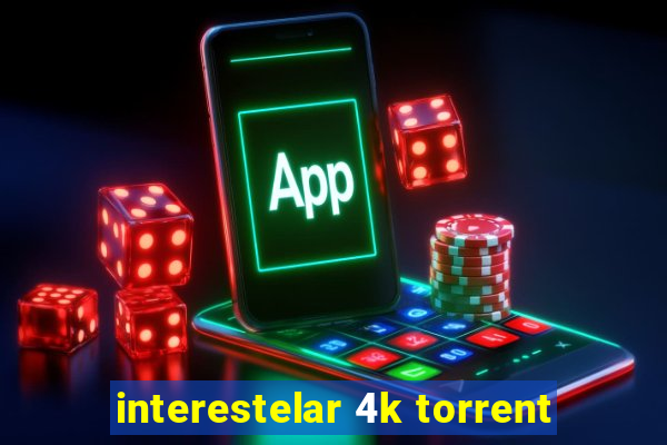 interestelar 4k torrent